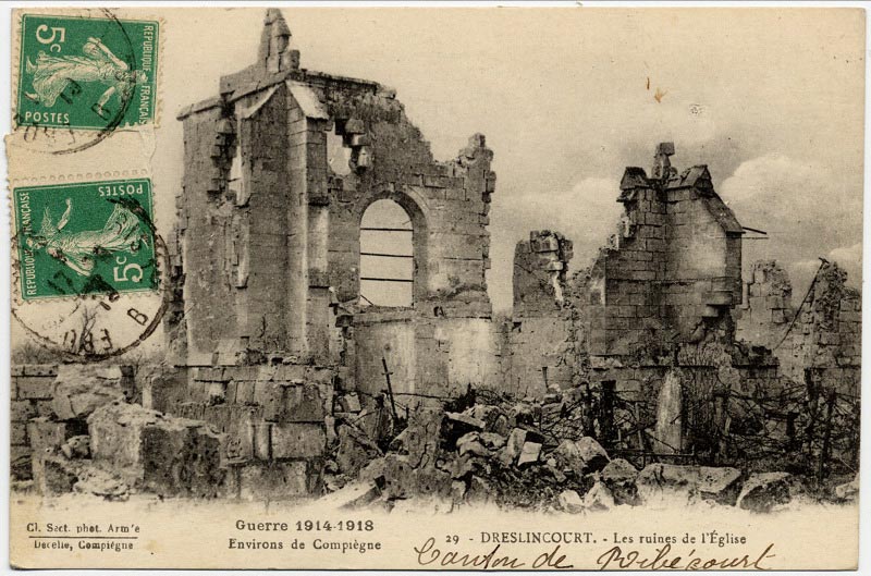 Les ruines de l'église de Dreslincourt sur une carte postale ancienne
