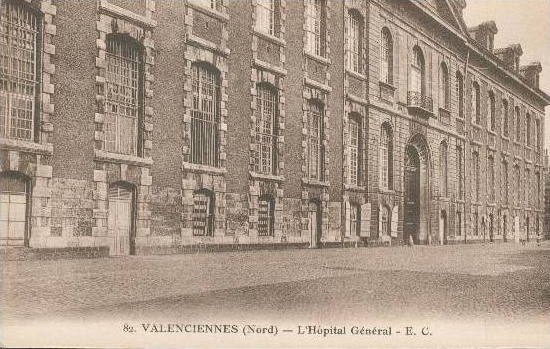 L'hopital général de Valenciennes sur une carte postale ancienne