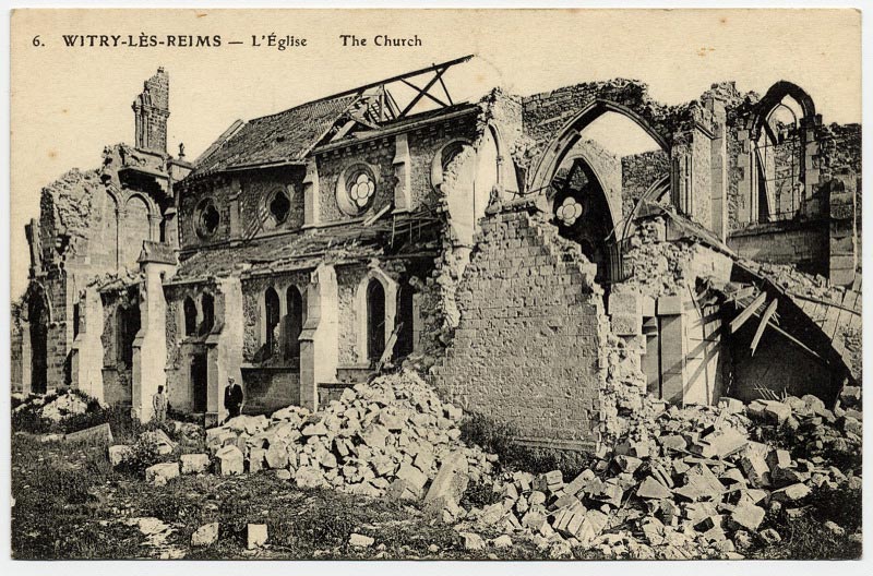 L'église de Witry-les-Reims détruite suite à la Première Guerre Mondiale sur une carte postale ancienne